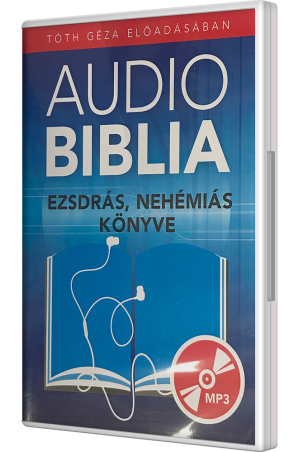 Audio Biblia 6. – Ezsdrás, Nehémiás