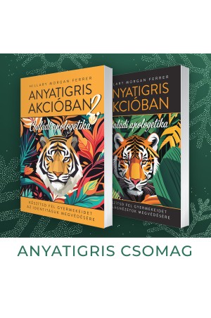 Anyatigris csomagajánlat