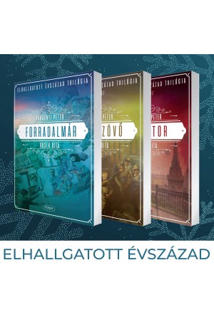 Elhallgatott Évszázad Trilógia